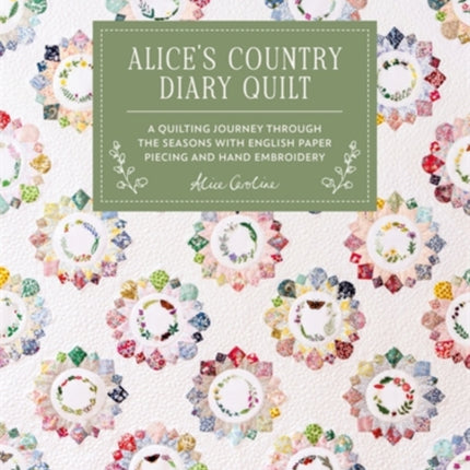 AliceS Country Diary Quilt