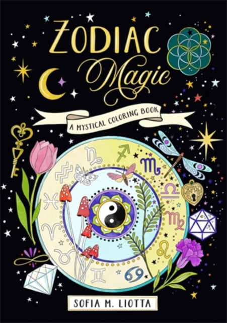 A Mystical Coloring Book Zodiac Magic
