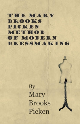 The Mary Brooks Picken Method of Modern