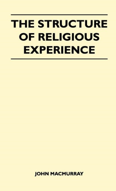 The Structure Of Religious Experience