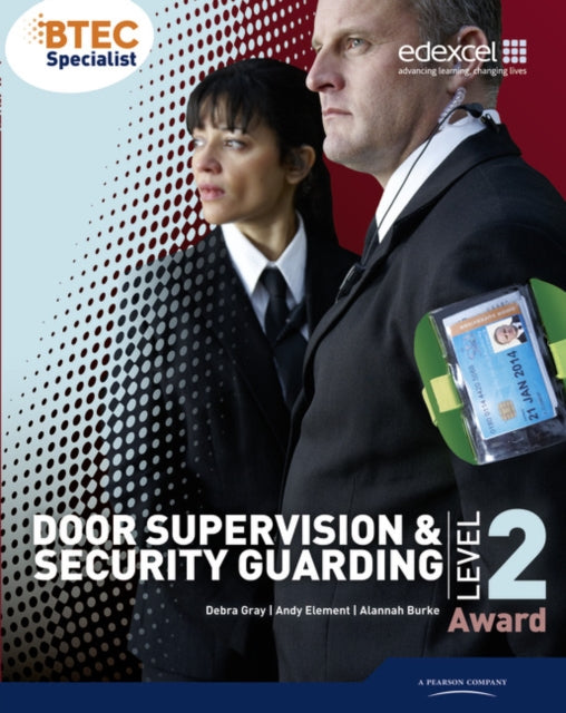 BTEC Level 2 Award Door Supervision and Security