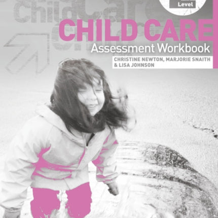 BTEC Apprenticeship Assessment Workbook Child Care Level 2