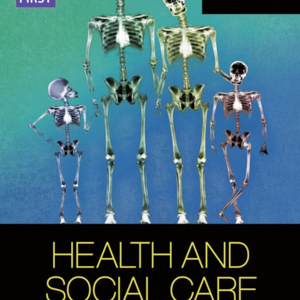 BTEC First in Health and Social Care Student Book