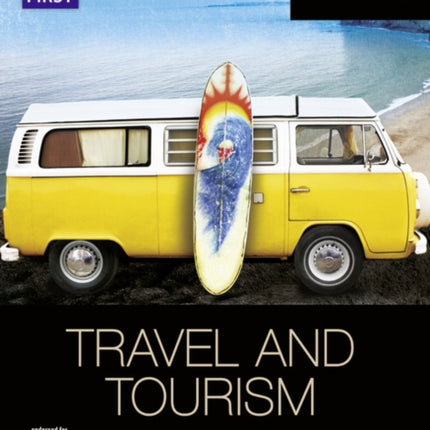BTEC First in Travel  Tourism Student Book