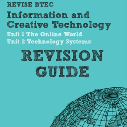 Pearson REVISE BTEC First in I&CT Revision Guide inc online edition - 2023 and 2024 exams and assessments