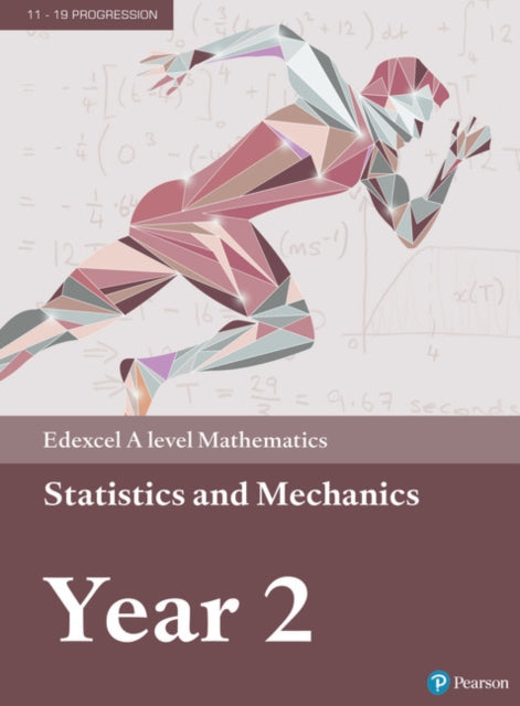 Pearson Edexcel A level Mathematics Statistics  Mechanics Year 2 Textbook  ebook