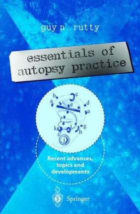 Essentials of Autopsy Practice Recent Advances Topics and Developments