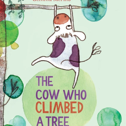 The Cow Who Climbed a Tree