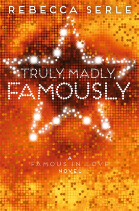 Truly Madly Famously