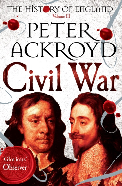 Civil War: The History of England Volume III