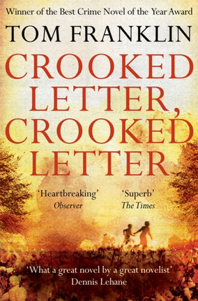 Crooked Letter, Crooked Letter