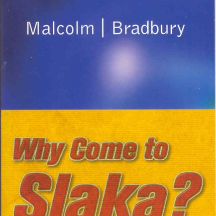 Why Come to Slaka