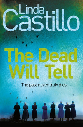 The Dead Will Tell Kate Burkholder series