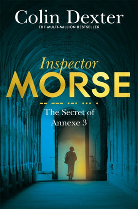 The Secret of Annexe 3 Inspector Morse Mysteries