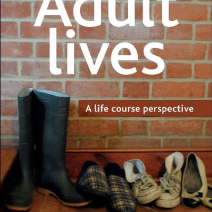 Adult lives