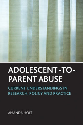 AdolescenttoParent Abuse