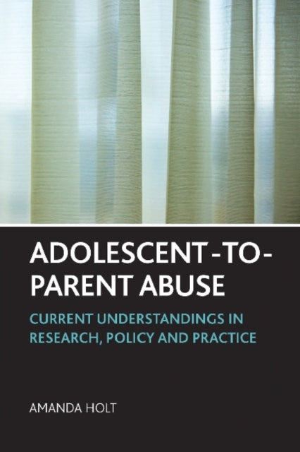AdolescenttoParent Abuse