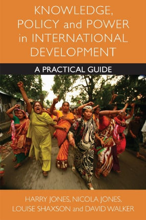 Knowledge Policy and Power in International