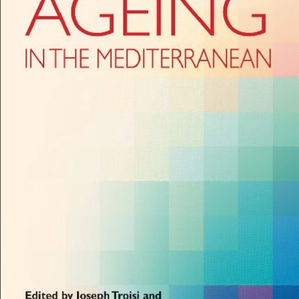 Ageing in the Mediterranean