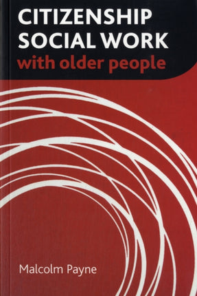 Citizenship Social Work with Older People