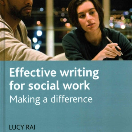 Effective Writing for Social Work: Making a Difference