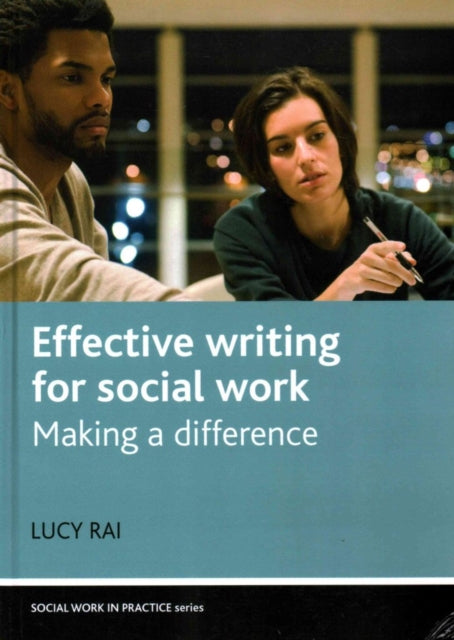 Effective Writing for Social Work: Making a Difference