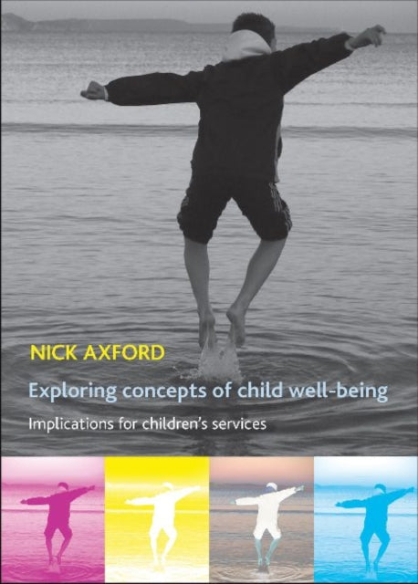 Exploring Concepts of Child WellBeing
