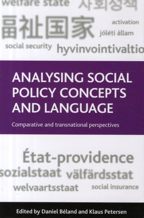 Analysing Social Policy Concepts and Language: Comparative and Transnational Perspectives