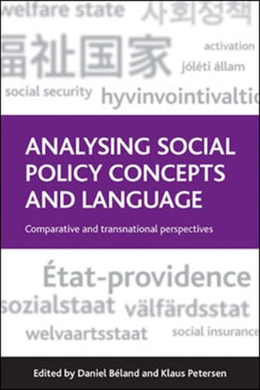 Analysing Social Policy Concepts and Language: Comparative and Transnational Perspectives