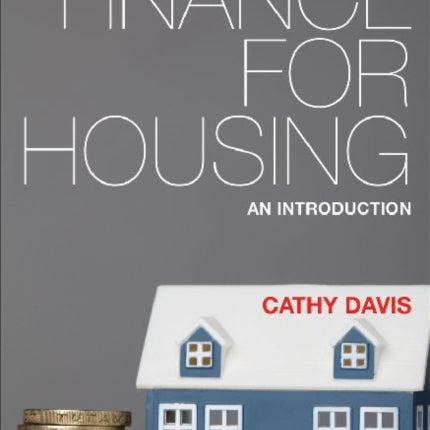 Finance for Housing: An Introduction