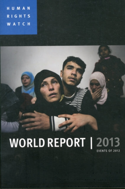 World Report 2013: Events of 2012