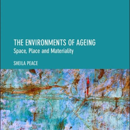 The Environments of Ageing