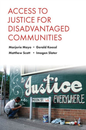 Access to Justice for Disadvantaged Communities