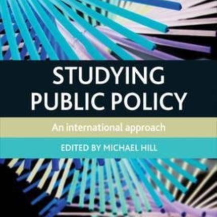 Studying Public Policy: An International Approach