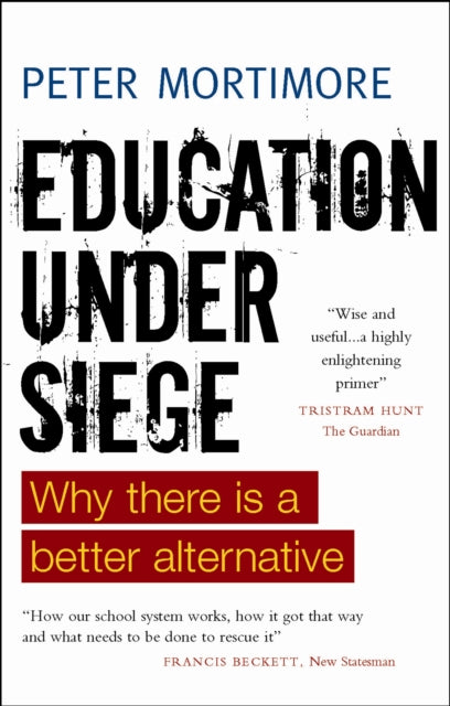 Education under Siege: Why there Is a Better Alternative