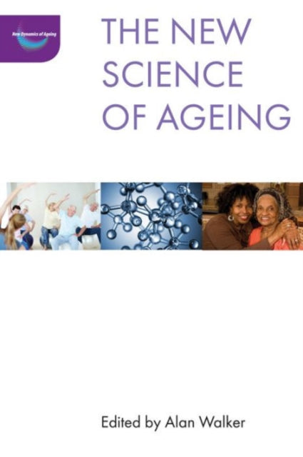 The New Science of Ageing