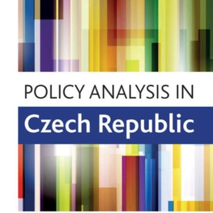 Policy Analysis in the Czech Republic