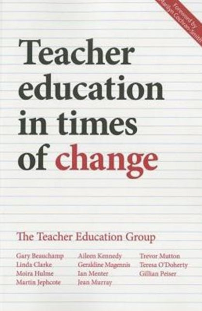 Teacher Education in Times of Change