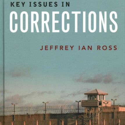 Key Issues in Corrections