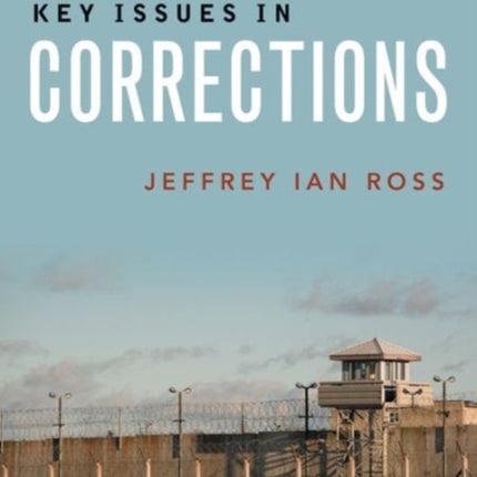 Key Issues in Corrections