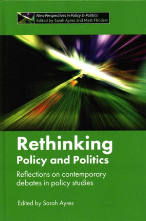 Rethinking Policy and Politics