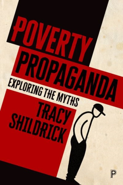 Poverty Propaganda: Exploring the Myths