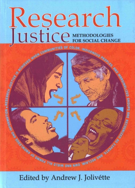 Research Justice: Methodologies for Social Change