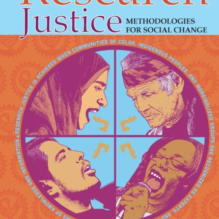 Research Justice: Methodologies for Social Change