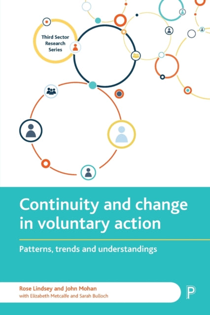 Continuity and Change in Voluntary Action: Patterns, Trends and Understandings