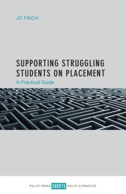 Supporting Struggling Students on Placement: A Practical Guide