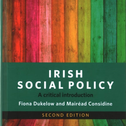 Irish Social Policy: A Critical Introduction