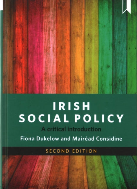 Irish Social Policy: A Critical Introduction