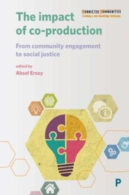 The Impact of Co-production: From Community Engagement to Social Justice