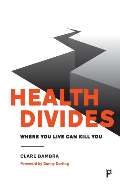 Health Divides: Where You Live Can Kill You